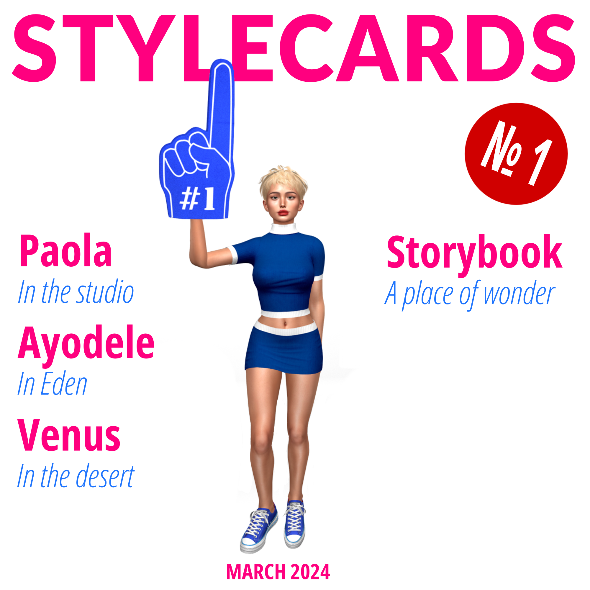 The cover of Stylecards № 1 features Paola de Melho wearing a matching blue crop top and miniskirt set trimmed with white. She is standing in front of a white background and is posed with a blue foam finger with #1 printed on it.